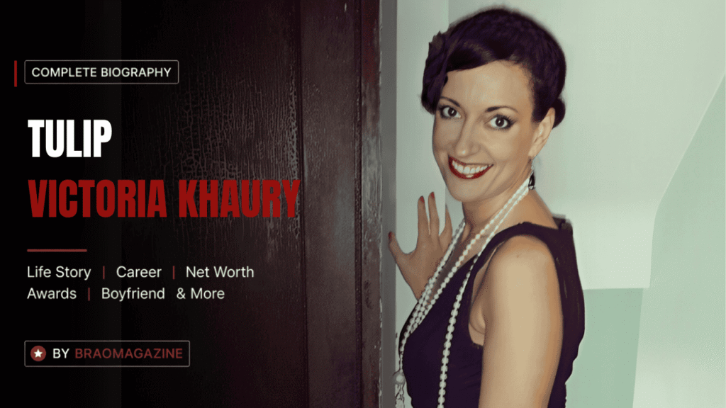 Tulip Victoria Khaury Net Worth