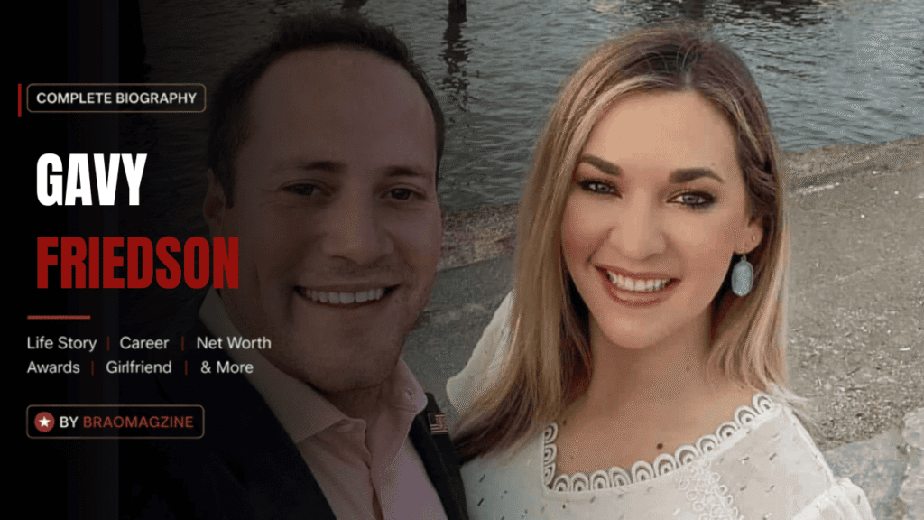 Gavy Friedson Net Worth
