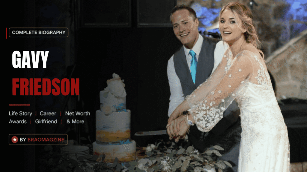 Gavy Friedson Net Worth