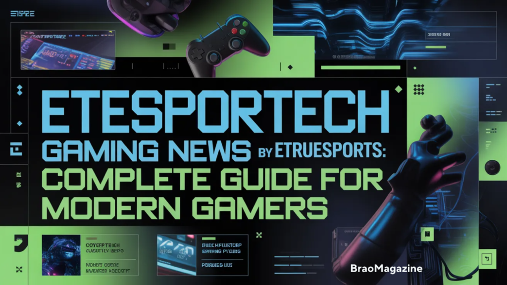 Etesportech Gaming News By ETrueSports