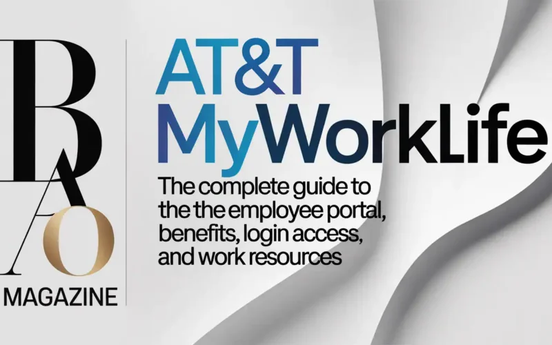 AT&T MyWorkLife: The Complete Guide to the Employee Portal, Benefits, Login Access, and Work Resources