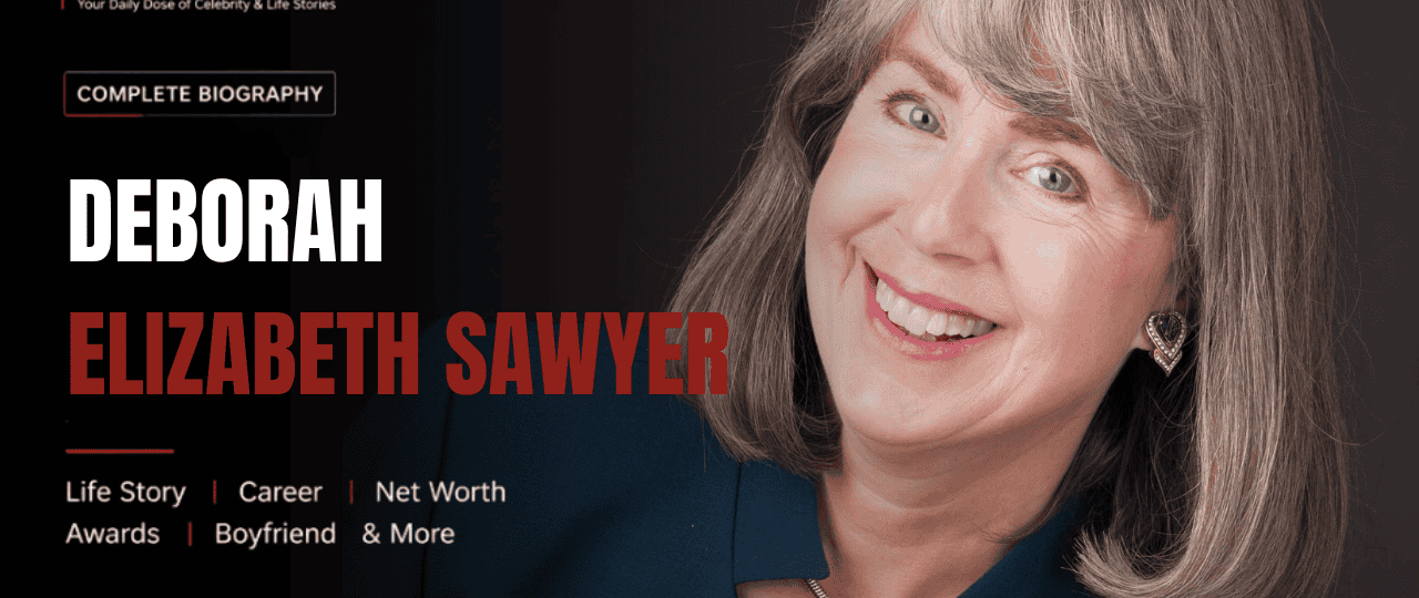 Deborah Elizabeth Sawyer Net Worth: The Artist Behind the Headlines