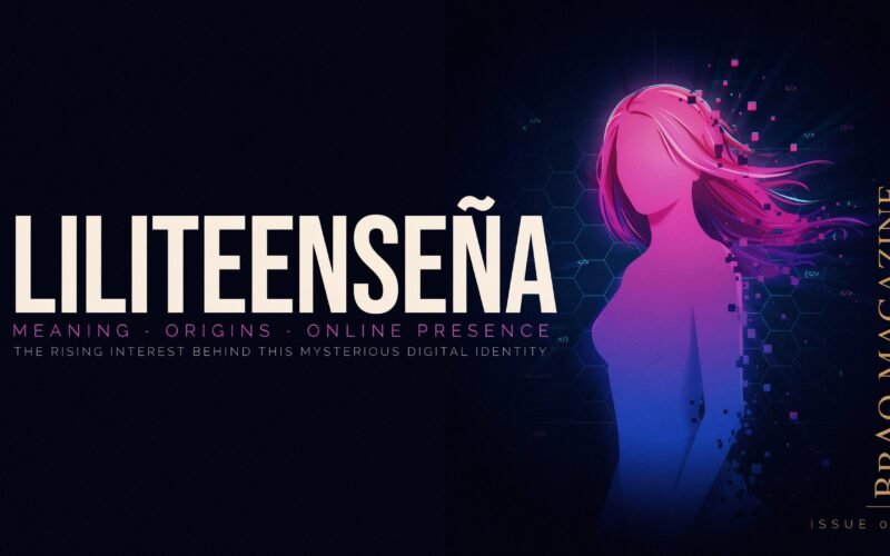 Liliteenseña: Meaning, Origins, Online Presence, and the Rising Interest Behind This Mysterious Digital Identity