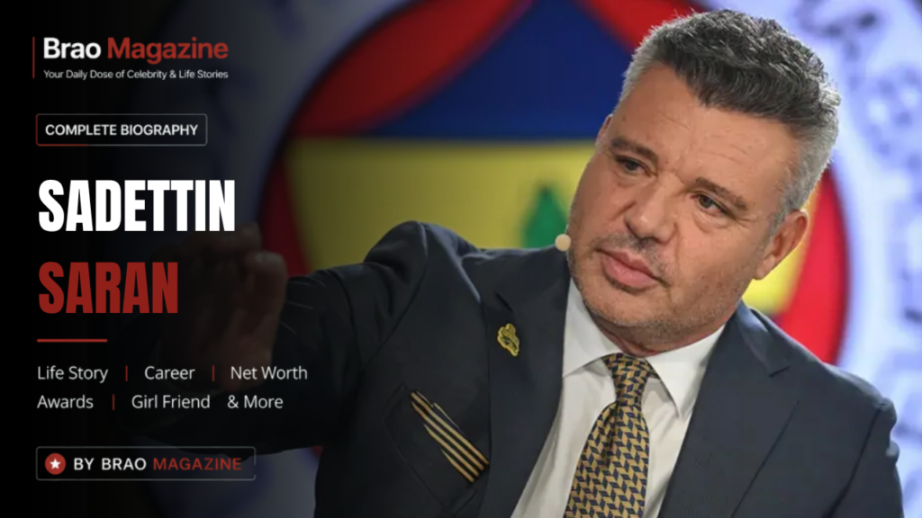 Sadettin Saran Net Worth