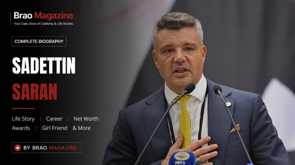 Sadettin Saran Net Worth