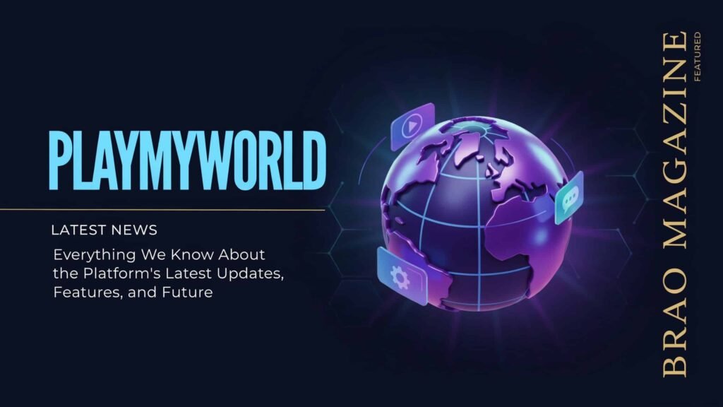 PlayMyWorld Latest News