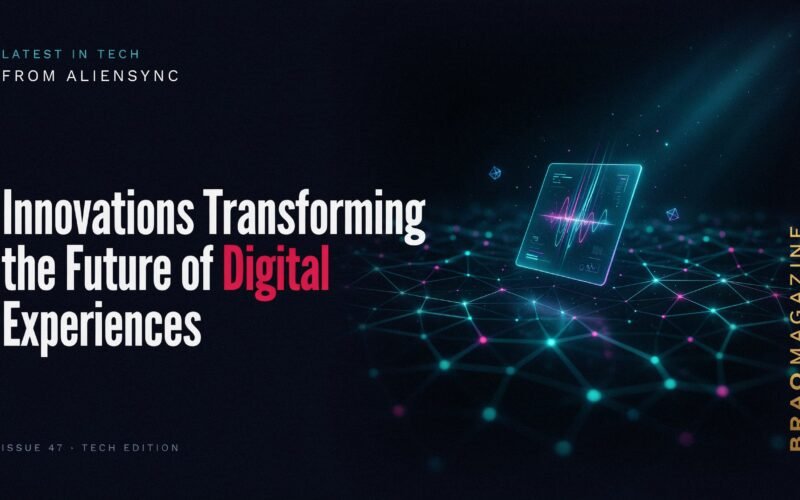 Latest in Tech from AlienSync: Innovations Transforming the Future of Digital Experiences