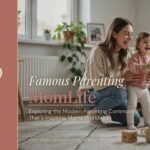 FamousParenting MomLife