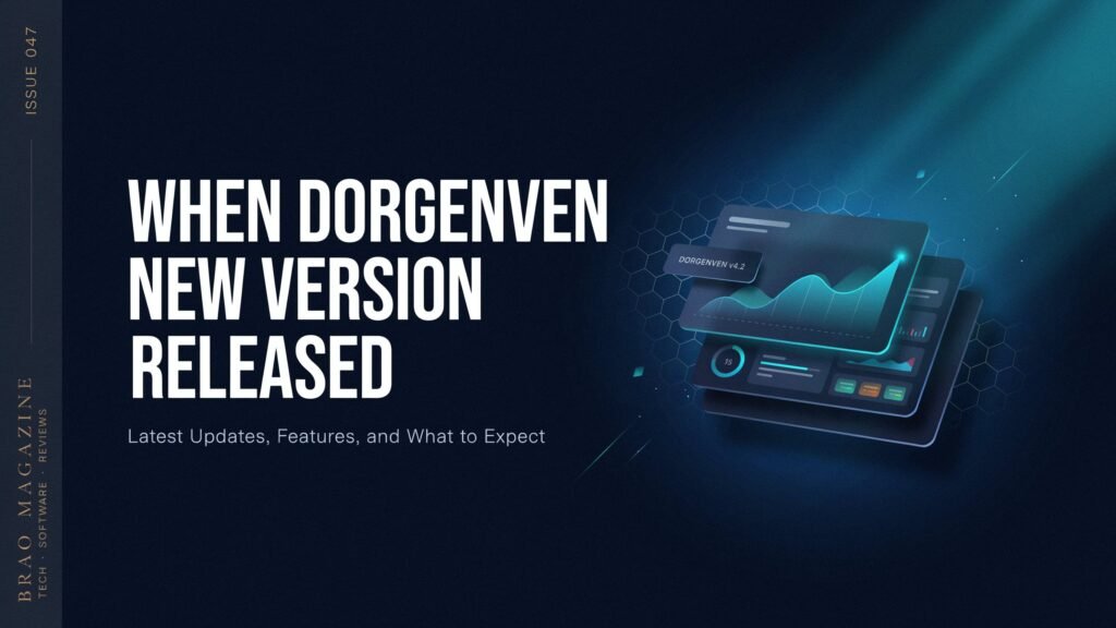 When Dorgenven New Version Released