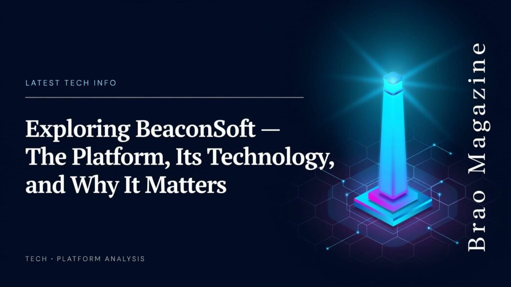 Latest Tech Info BeaconSoft