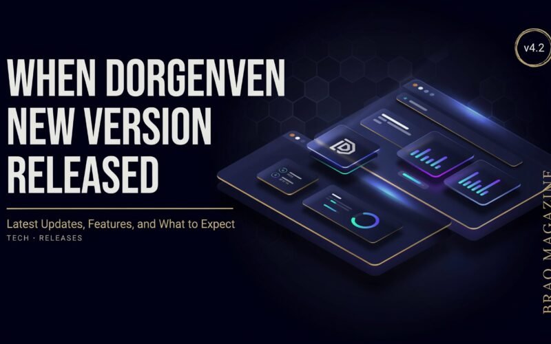 When Dorgenven New Version Released: What We Know, What We Don’t, and What Users Should Expect