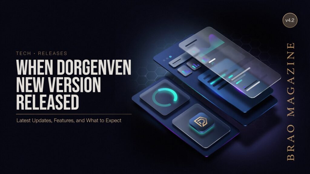 When Dorgenven New Version Released