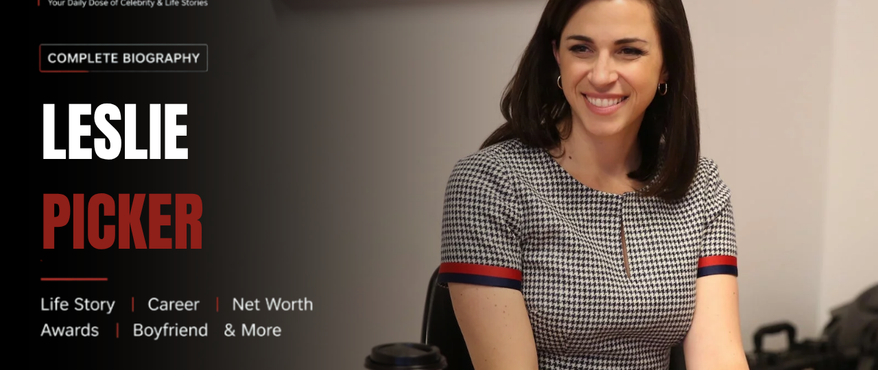 Leslie Picker Age: How Old Is the CNBC Finance Reporter?