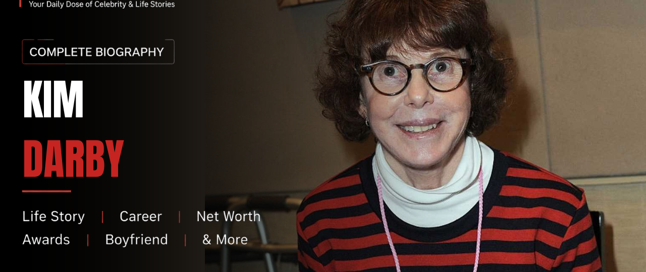 Kim Darby Net Worth
