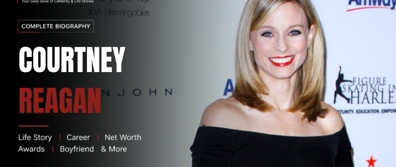 Courtney Reagan Age