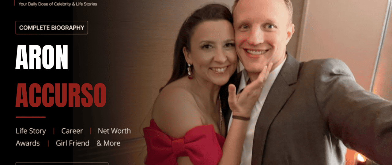 About Aron Accurso Net Worth