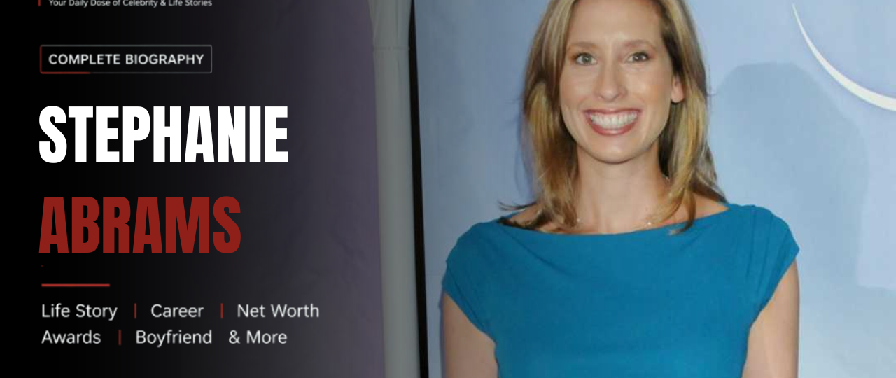 Stephanie Abrams Net Worth: Biography, Age, Career, Personal Life, and Wealth