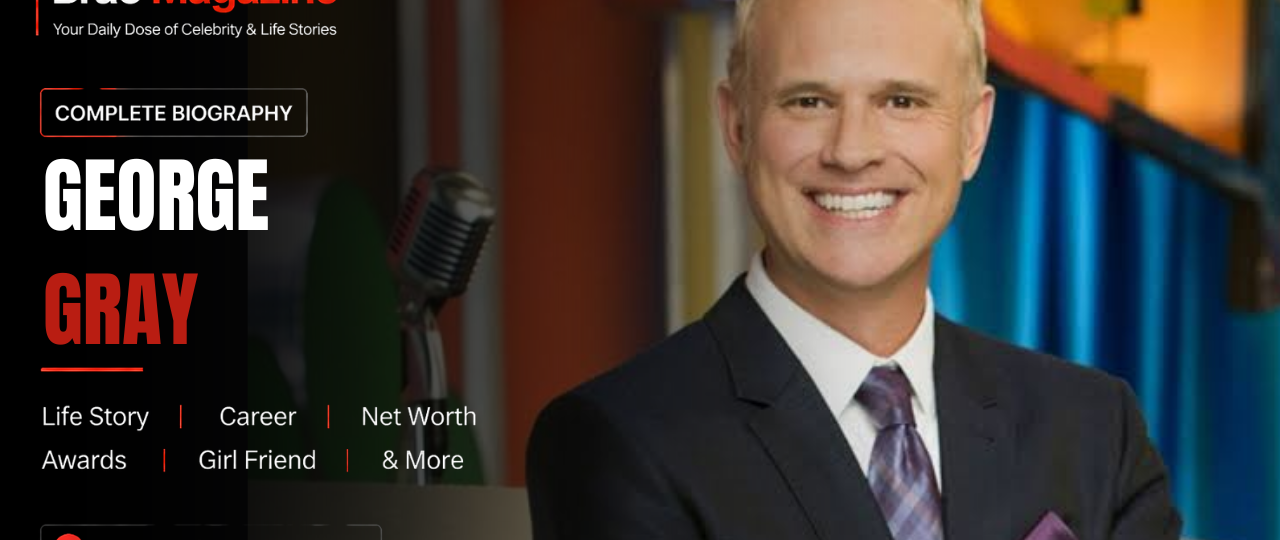 George Gray Net Worth